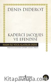 Kaderci Jacques ve Efendisi (Karton Kapak)