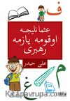 Osmanlıca Okuma Yazma Rehberi
