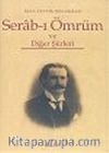 Serab-ı Ömrüm ve Diğer Şiirleri