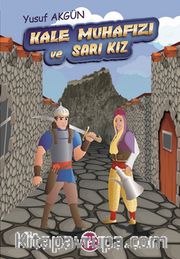 Kale Muhafızı ve Sarı Kız