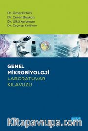 Genel Mikrobiyoloji Laboratuvar Kılavuzu