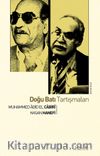 Doğu Batı Tartışmaları