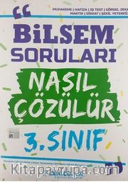 3. Sınıf Bilsem Soruları Nasıl Çözülür?