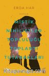 Mistik Nihilistler Topluluğu Toplantı Tutanakları