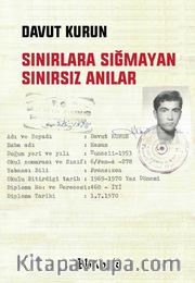 Sınırlara Sığmayan Sınırsız Anılar