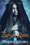 Zaman Katibi - Gerçek Sanrılar