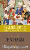 Malikiler’in Eleştirilerine Cevap