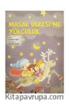 Masal Ülkesine Yolculuk (Cd Ekli)