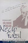 Çiledeki İnsan Necip Fazıl