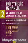 Müfettişlik Uzmanlık ve Kontrolörlük Sınavlarına Hazırlık Açıklamalı Çözümlü Sorular