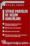 Siyasi Partiler ve Seçim Kanunları