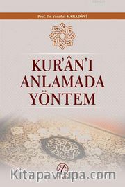 Kur'an'ı Anlamada Yöntem