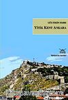 Yitik Kent Ankara