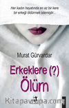 Erkeklere Ölüm