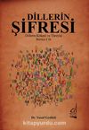 Dillerin Şifresi & Dillerin Kökeni ve Türeyişi (1. Cilt)