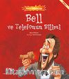 Bell ve Telefonun Bilimi - Bilimin Patlama Çağı