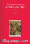 Osmanlı Şairlerinin Divanlarında Fetihler-Zaferler 