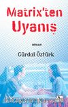 Matrix’ten Uyanış