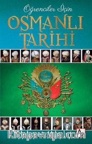 Öğrenciler İçin Osmanlı Tarihi