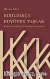 Kırıldıkça Büyüyen Taşlar & Modern Türk Şiiri Üzerinde İncelemeler