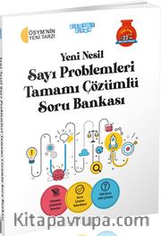 Yeni Nesil Sayı Problemleri Tamamı Çözümlü Soru Bankası
