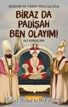Biraz da Padişah Ben Olayım! / Serdar’ın Tarih Yolculuğu 3
