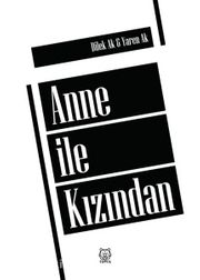 Anne ile Kızından