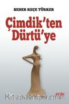 Çimdik’ten Dürtü’ye