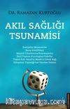 Akıl Sağlığı Tsunamisi