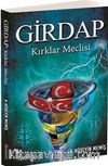 Girdap & Kırklar Meclisi