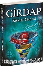 Girdap <br /> Kırklar Meclisi