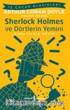 Sherlock Holmes ve Dörtlerin Yemini (Kısaltılmış Metin)