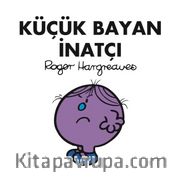 Küçük Bayan İnatçı