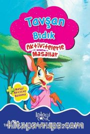 Aktivitelerle Masallar Tavşan Bıdık
