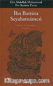 İbn Battuta Seyahatnamesi (tek kitap)