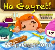 Ha Gayret!