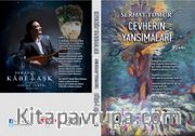 Cevherin Yansımaları - Kabe-i Aşk (İki Kitap Birarada)