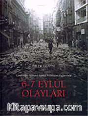 6-7 Eylül Olayları / Dilek Güven