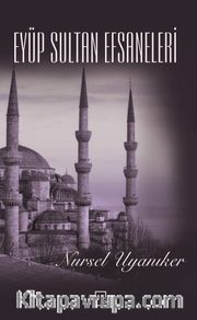 Eyüp Sultan Efsaneleri