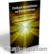 Fiziksel Modaliteler ve Elektroterapi