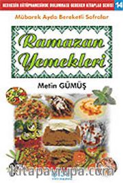Ramazan Yemekleri / Metin Gümüş