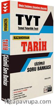 TYT Kazandıran Tarih Çözümlü Soru Bankası