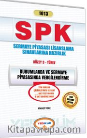 SPK 1013 Kurumlarda ve Sermaye Piyasasında Vergilendirme