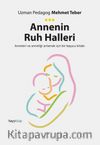 Annenin Ruh Halleri