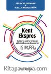 Kent Ekspres & Kadınlar ve Şehirler Tarafından Şekillendirilen Yeni Dünyamız için 15 Kural