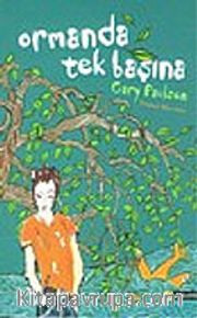 Ormanda Tek Başına
