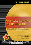 Anayasa Hukuku İdare Hukuku