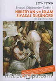 Siyasal Düşünceler Tarihi 2/Hıristiyan ve İslam Siyasal Düşüncesi