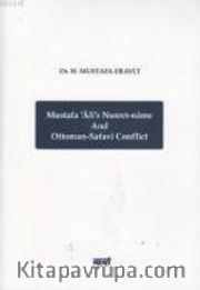 Mustafa Ali's Nuset-Name and Ottoman-Safavi Conflict