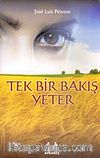 Tek Bir Bakış Yeter
